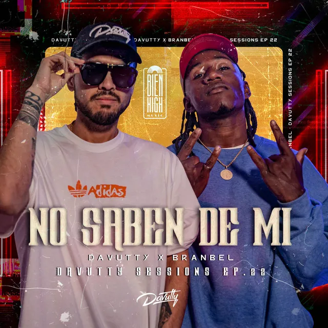 No Saben De Mi: Davutty Sessions, Ep. 22