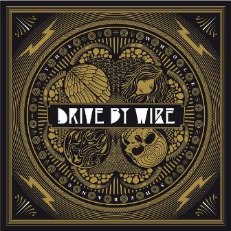 The Whole Shebang by Drive By Wire