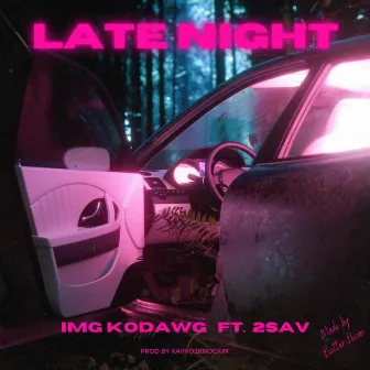 Late Night by IMG KoDawg