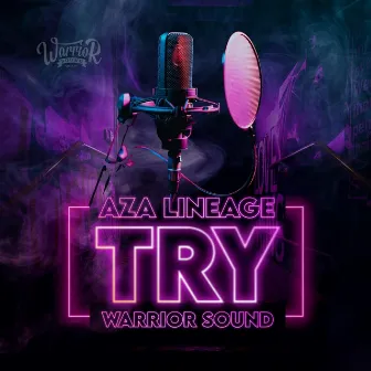 Try by Aza Lineage