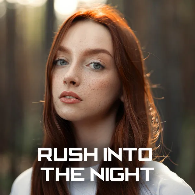 Rush Into The Night - Remix