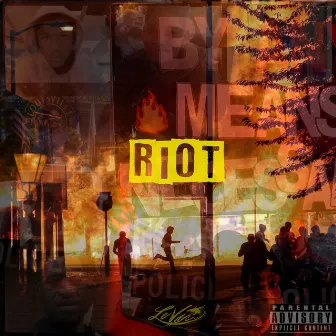 Riot by LeVar