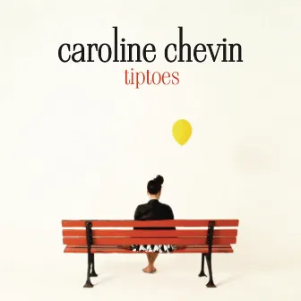 Tiptoes by Caroline Chevin