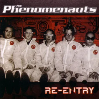 Re-Entry by The Phenomenauts