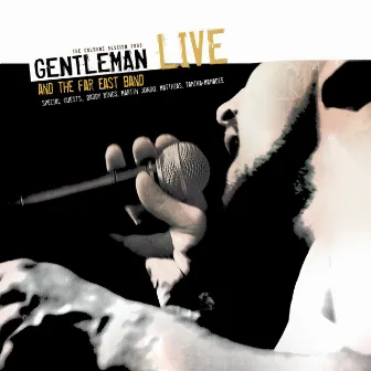 Gentleman & The Far East Band LIVE by Gentleman