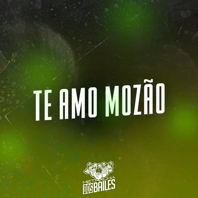 Te Amo Mozão