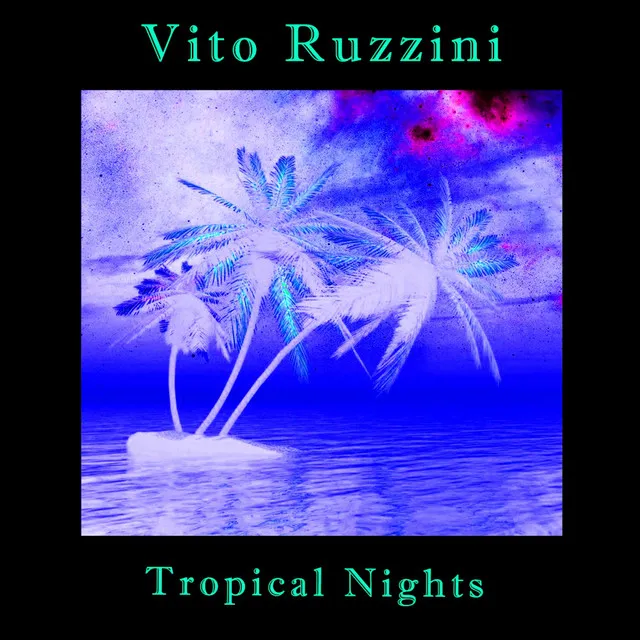 Tropical Nights