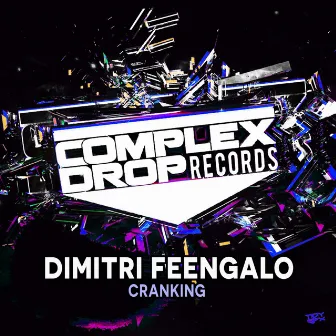 Cranking by Dimitri Feengalo