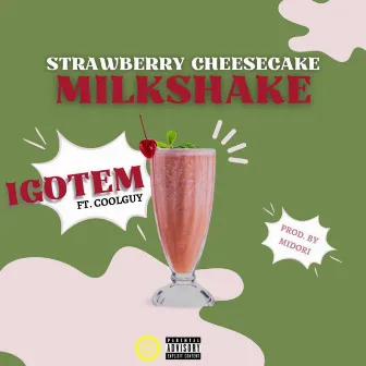 Strawberry Cheesecake Milkshake by Igotem