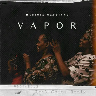 Vapor (Remix) by Leck Gomes