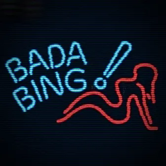 Bada Bing by N3K0