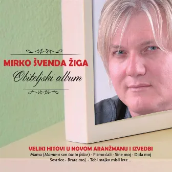 Obiteljski Album by Mirko Švenda Žiga