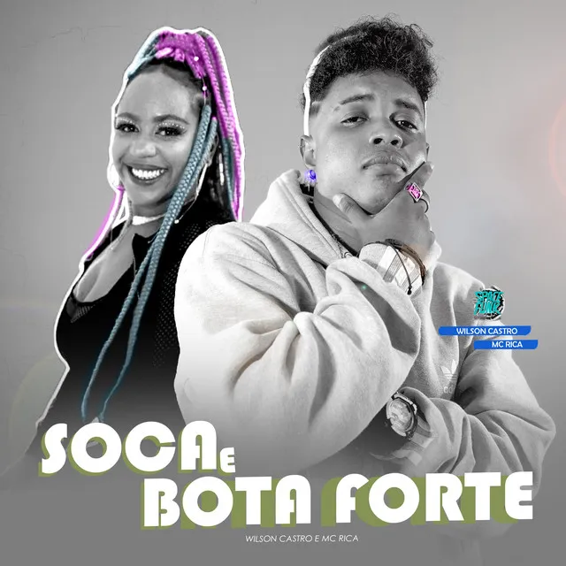 Soca e Bota Forte