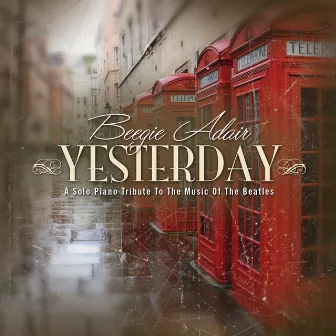 Yesterday by Beegie Adair