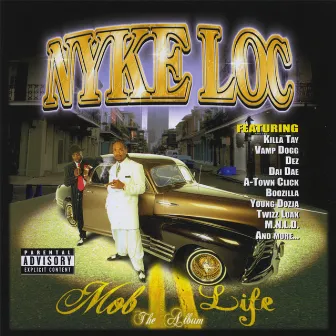 Mob Life by Nyke Loc