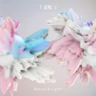 「EN.」 by Novelbright