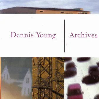 Archives by Dennis Young