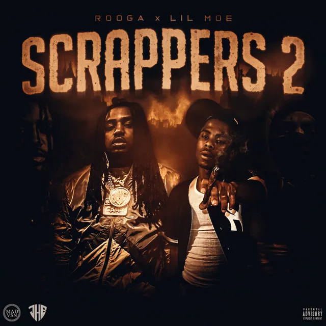 Scrappers - Pt. 2