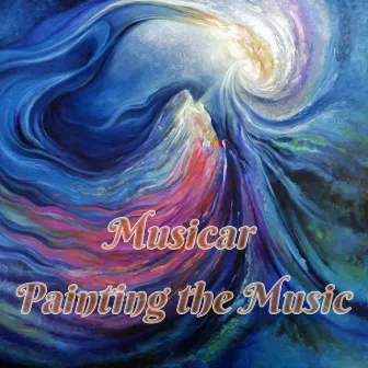 Painting the Music by Julien Morency