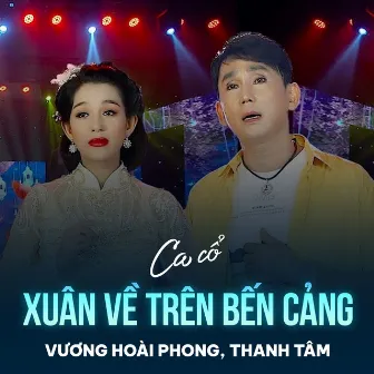 Xuân Về Trên Bến Cảng by 