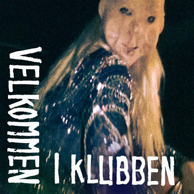 Velkommen i Klubben