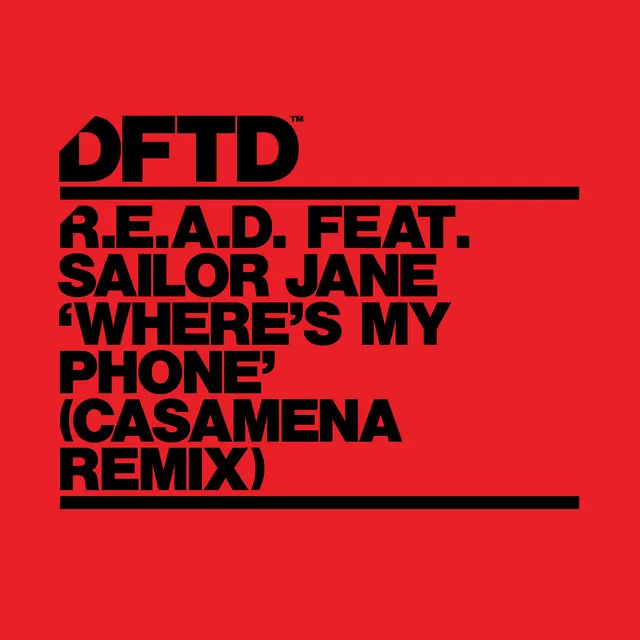 Where's My Phone? (feat. Sailor Jane) [CASAMENA Remix]