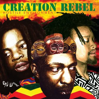 Hostile Environment by Creation Rebel