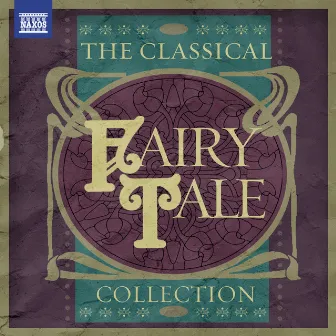 The Classical Fairy Tale Collection by Kirill Ershov