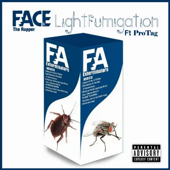 Light Fumigation (Freestyle) by FACE.