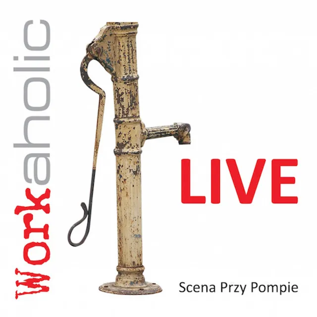 Pompa Workaholiców (Live w klubie)