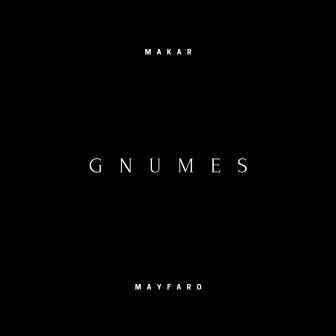 Gnumes by Makar