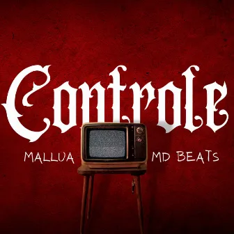 Controle by MALLUA