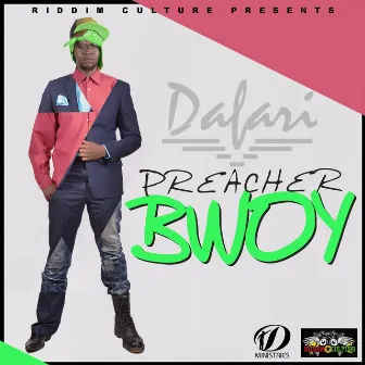 Preacher Bwoy by Dafari