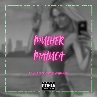 Mulher Maluca by DJ Fernandez