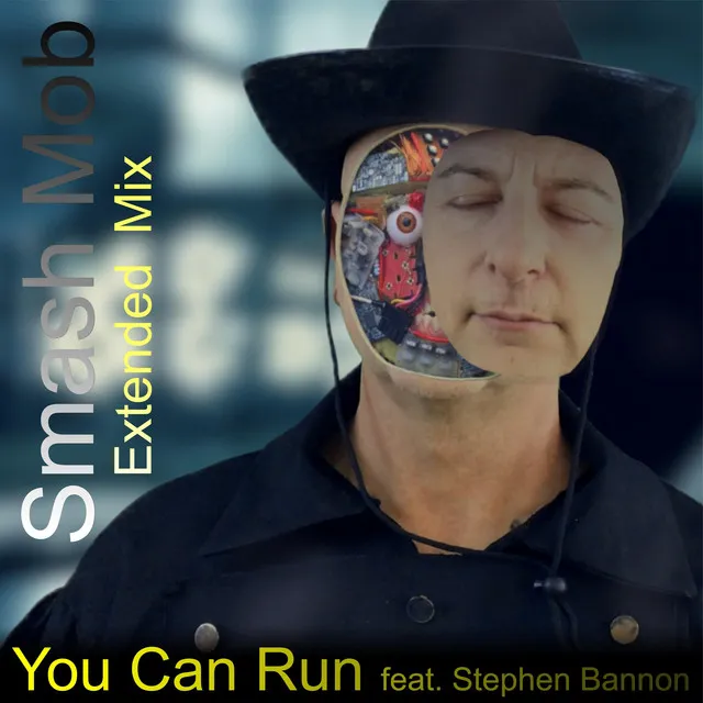 You Can Run (Extended Video Mix)