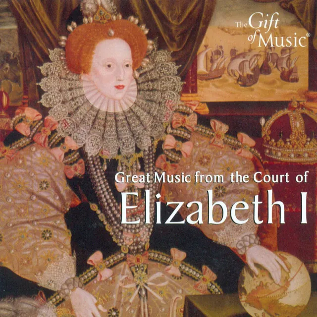 Vocal and Chamber Music - Pickering, J. / Morley, T. / Byrd, W. / Dowland, J. / Allison, R. / Bachiler, D. (Elizabeth I)