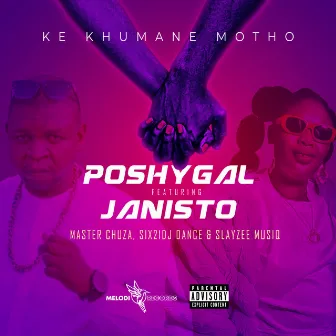 Ke Khumane Motho by Poshy Gal