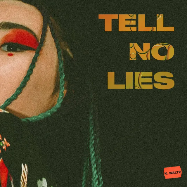 Tell No Lies