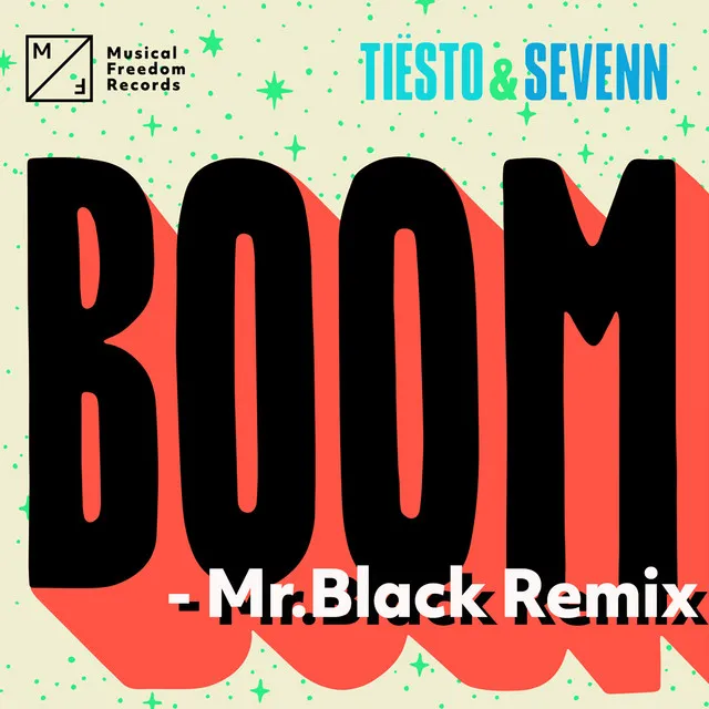 BOOM - Mr. Black Remix