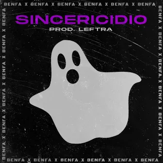 Sincericidio by LEFTRA