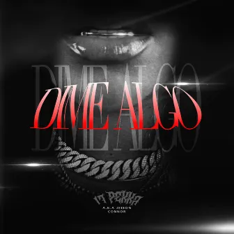 Dime Algo by 17Pekka a.k.a Jeison Connor