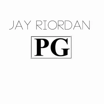 PG EP by Jay Riordan