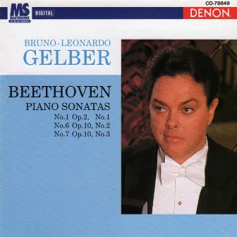 Beethoven: Piano Sonatas Nos. 1, 6, & 7 by Bruno-Leonardo Gelber