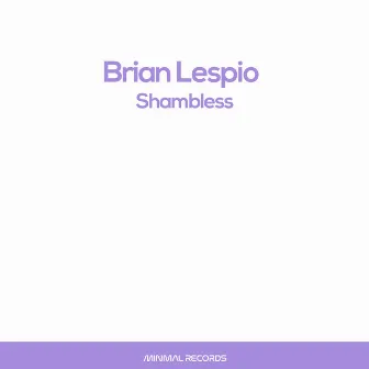 Shambless by Brian Lespio