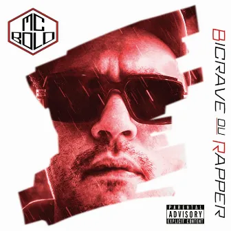 Bicrave ou rapper by Bolo