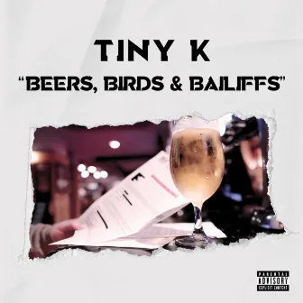 Beers, Birds and Bailiffs by Tiny K