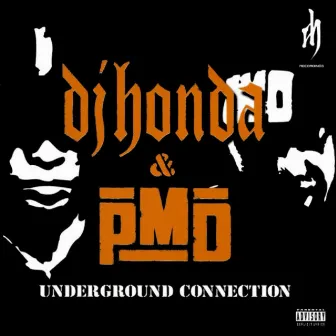 Underground Connection by PMD