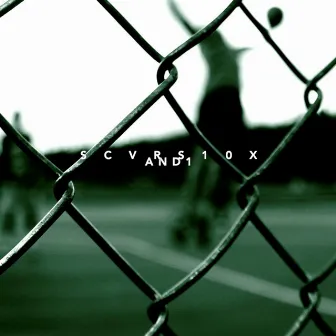 And1 by Scvrs10x