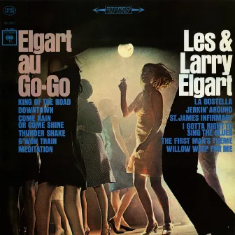 Elgart Au Go-Go by Les & Larry Elgart