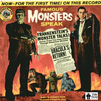 Famous Monsters Speak by Frankenstein